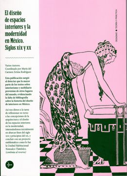portada El Diseño de Espacios Interiores y la Modernidad (in Spanish)