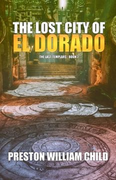 The Lost City of El Dorado (en Inglés)