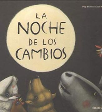 portada La Noche de los Cambios (in Spanish)