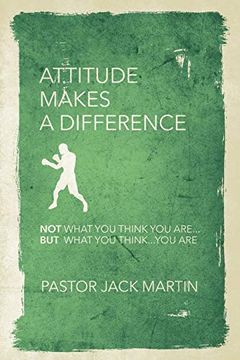portada Attitude Makes a Difference (in English)