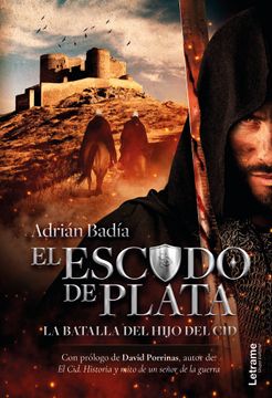 portada El Escudo de Plata la Batalla del Hijo del cid 3ª ed (in Spanish)