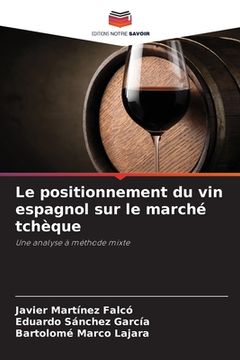 portada Le positionnement du vin espagnol sur le marché tchèque (en Francés)