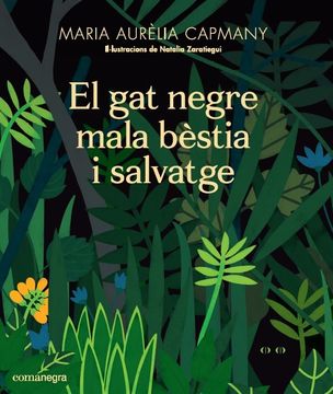 portada El gat Negre Mala Bèstia i Salvatge (en Catalá)