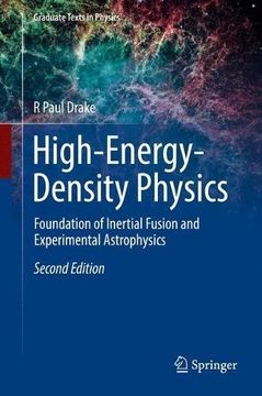 portada High-Energy-Density Physics: Foundation of Inertial Fusion and Experimental Astrophysics (Graduate Texts in Physics)