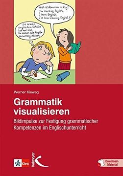 portada Grammatik Visualisieren: Bildimpulse zur Festigung Grammatischer Kompetenzen im Englischunterricht (en Alemán)