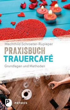 portada Praxisbuch Trauercafé (en Alemán)
