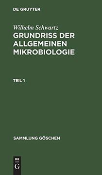 portada Sammlung Göschen Grundriß der Allgemeinen Mikrobiologie (en Alemán)