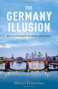 portada The Germany Illusion: Between Economic Euphoria and Despair (en Inglés)