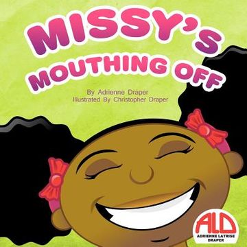 portada missy's mouthing off (en Inglés)