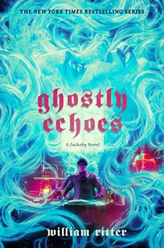 portada Ghostly Echoes: A Jackaby Novel (Jackaby, 3) (in English)