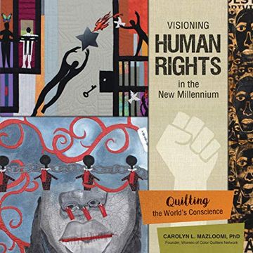 portada Visioning Human Rights in the new Millennium: Quilting the World's Conscience (in English)