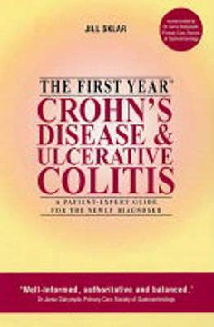 portada The First Year: Crohn's Disease and Ulcerative Colitis (en Inglés)
