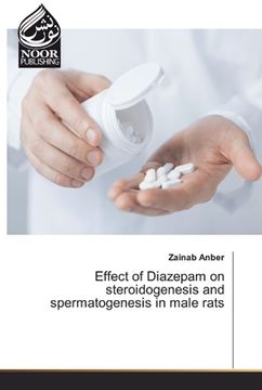 portada Effect of Diazepam on steroidogenesis and spermatogenesis in male rats (en Inglés)