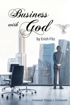 portada Business With God: How to become successful by putting Bible promises into action (in English)