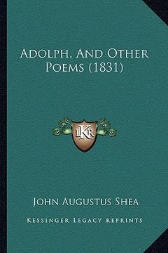 portada adolph, and other poems (1831) (en Inglés)