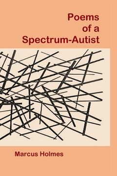 portada Poems of a Spectrum-Autist (en Inglés)
