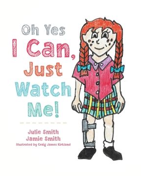 portada Oh yes i Can, Just Watch me! (in English)