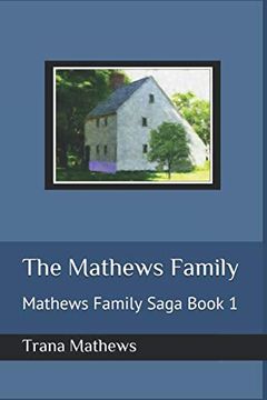 portada The Mathews Family: Mathews Family Saga Book 1 (in English)