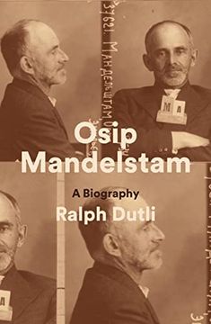 portada Osip Mandelstam: A Biography (en Inglés)