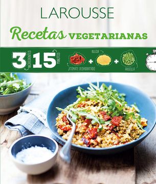 portada Recetas Vegetarianas: 3 Ingredientes 15 Minutos (in Spanish)
