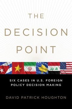 portada The Decision Point: Six Cases in U. S. Foreign Policy Decision Making (en Inglés)