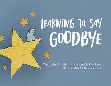 portada Learning to say Goodbye 