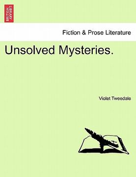 portada unsolved mysteries. (en Inglés)