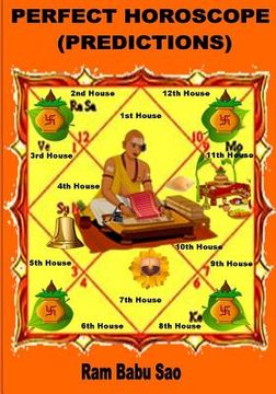 portada Perfect Horoscope (Predictions): Astrology- Predictions by Yoga (Planetary Combinations) (in English)