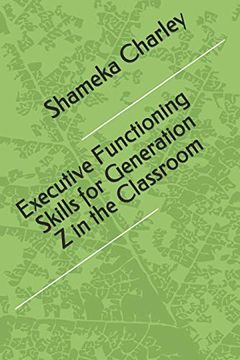 portada Executive Functioning Skills for Generation z in the Classroom (en Inglés)