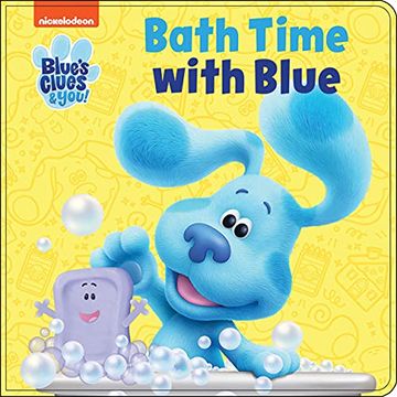 portada Nickelodeon Blue'S Clues & You! - Bath Time With Blue - Waterproof Bath Book