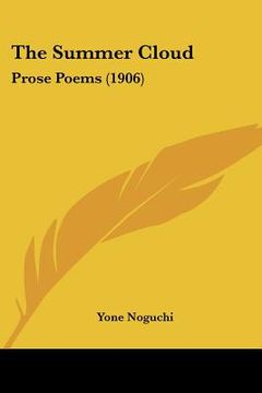 portada the summer cloud: prose poems (1906) (en Inglés)
