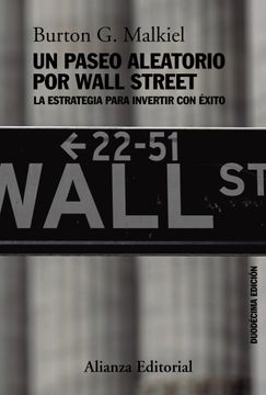 portada Un Paseo Aleatorio por Wall Street: La Estrategia Para Invertir con Éxito