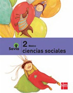 portada Ciencias Sociales 2° Básico (Proyecto Savia) (Sm)