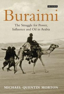 portada Buraimi: The Struggle for Power, Influence and Oil in Arabia (en Inglés)