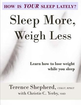 portada Sleep More, Weigh Less
