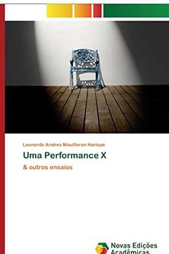 portada Uma Performance x: & Outros Ensaios (en Portugués)