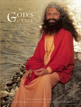 portada By God's Grace: The Life and Teachings of Pujya Swami Chidanand Saraswati (en Inglés)