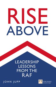 portada Rise Above: Leadership Lessons from the RAF (in English)