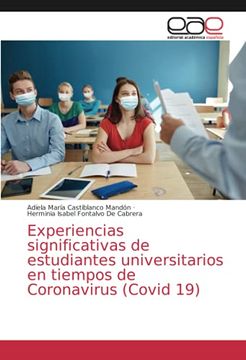portada Experiencias Significativas de Estudiantes Universitarios en Tiempos de Coronavirus (Covid 19) (in Spanish)
