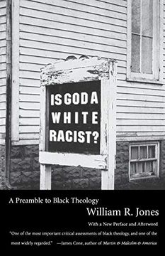 portada Is god a White Racist? Preamble to Black Theology (en Inglés)