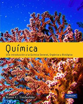 portada Quimica: Una Introduccion a la Quimica General, Organica y Biologica, 10Th Edition