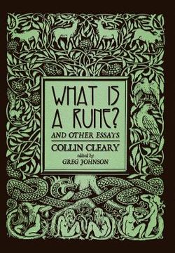 portada What is a Rune? and Other Essays (en Inglés)