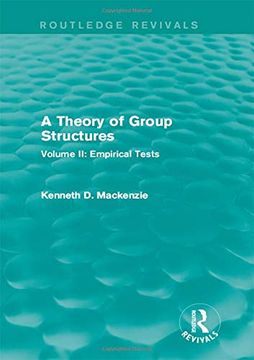 portada A Theory of Group Structures: Volume II: Empirical Tests