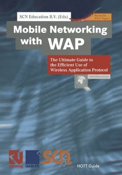 portada mobile networking with wap: the ultimate guide to the efficient use of wireless application protocol (en Inglés)
