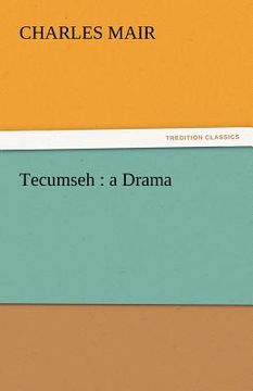 portada tecumseh: a drama (en Inglés)