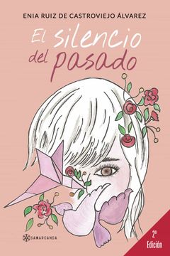 portada El Silencio del Pasado (in Spanish)