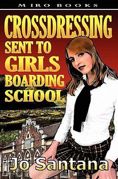portada crossdressing: sent to girls boarding school (en Inglés)