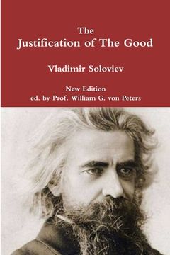 portada The Justification of The Good (en Inglés)