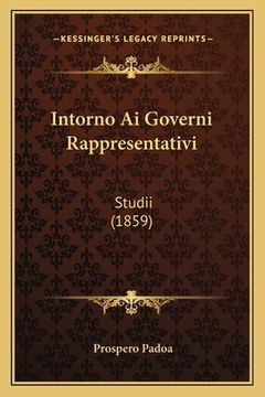 portada Intorno Ai Governi Rappresentativi: Studii (1859) (in Italian)