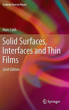 portada Solid Surfaces, Interfaces and Thin Films (Graduate Texts in Physics) (in English)